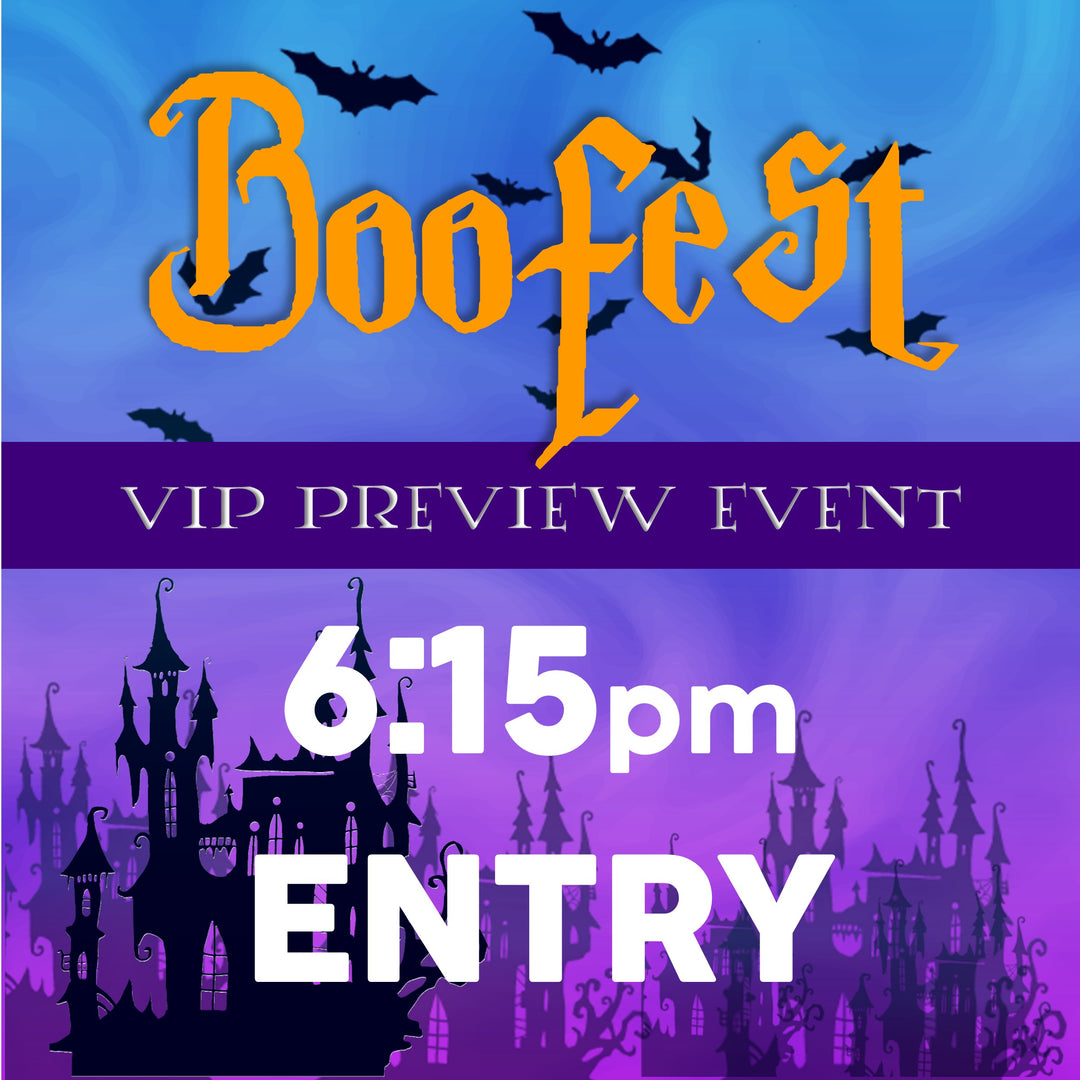 BOOFEST VIP Event 6:15pm-6:30pm Entry