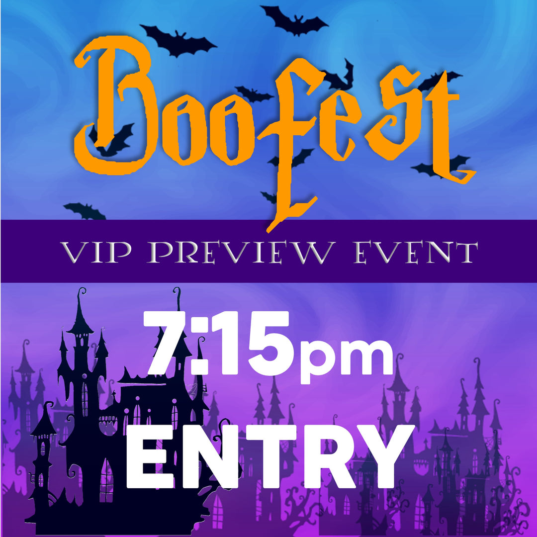 BOOFEST VIP Event 7:15pm-7:30pm Entry