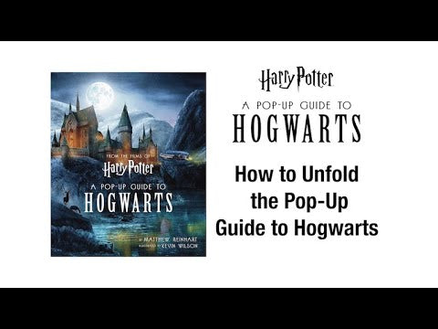 Harry Potter:  A Pop-Up Guide To Hogwarts